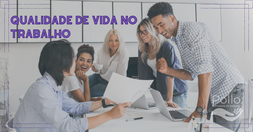 como ter qualidade de vida no trabalho dicas e ideias para você melhorar no seu ambiente